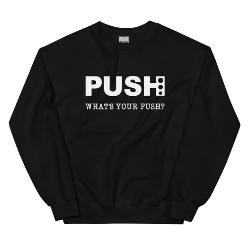 Original PUSH Unisex Sweatshirt