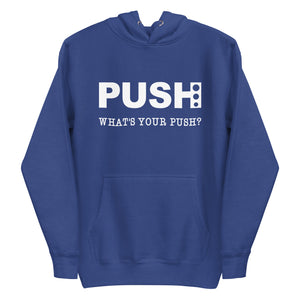 PUSH Unisex Hoodie